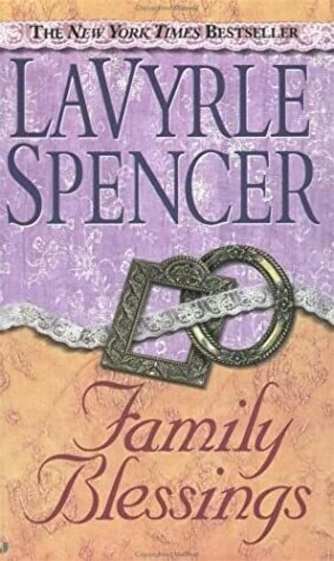 lavyrle spencer|family blessings lavyrle spencer.
